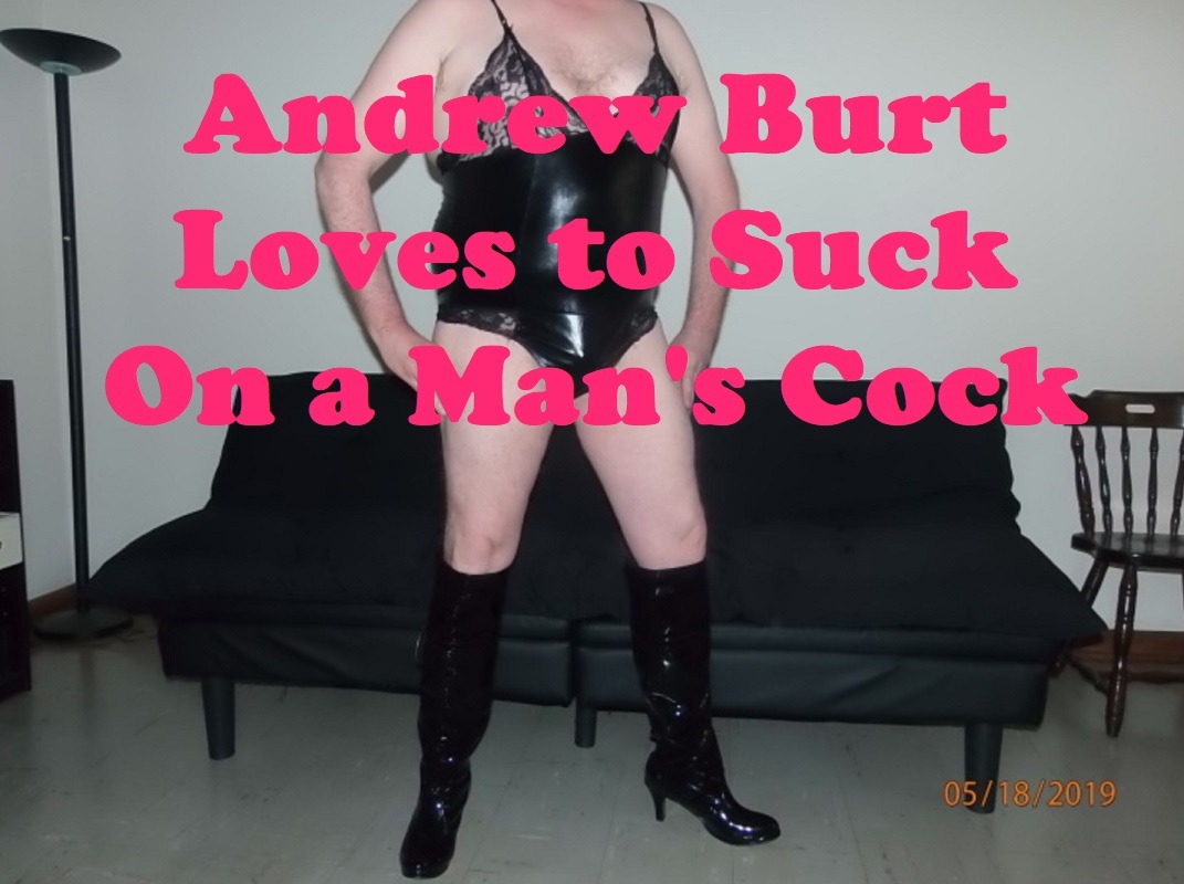 Andy Burt Is A Sissy Cocksucker Photo 8